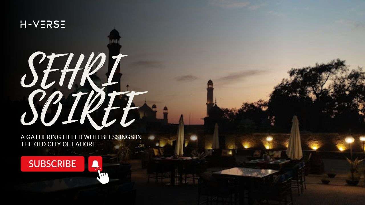 Sehri Soiree by H Verse